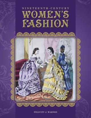 Carte Nineteenth-Century Women's Fashion Felicity J Warnes