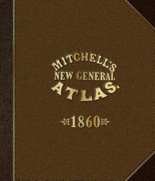 Książka Mitchell's New General Atlas 1860 Robert Lindberg