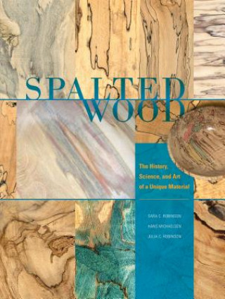 Kniha Spalted Wood Sara C. Robinson