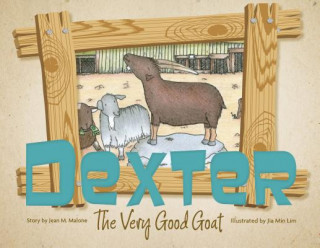 Książka Dexter the Very Good Goat Jean Malone