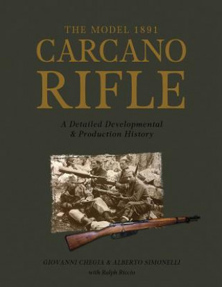 Книга Model 1891 Carcano Rifle Giovanni Chegia