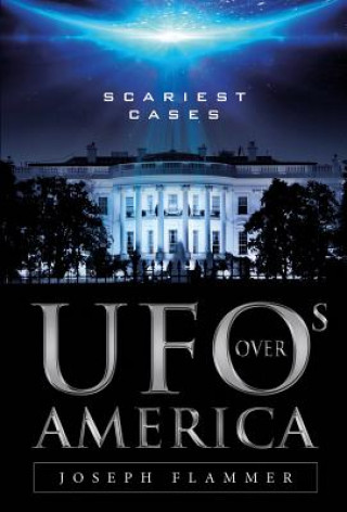 Könyv UFOs Over America Joseph Flammer