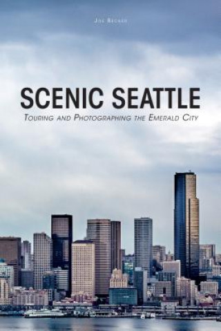 Buch Scenic Seattle Joe Becker