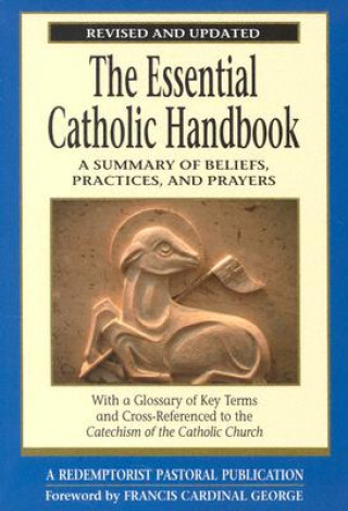 Kniha Essential Catholic Handbook A Redemptorist Pastoral Publication