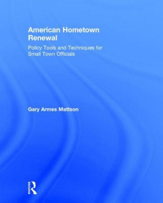 Carte American Hometown Renewal Gary Mattson