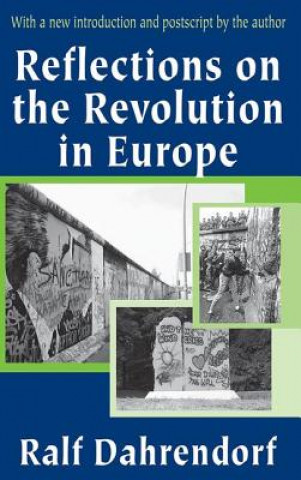 Kniha Reflections on the Revolution in Europe Lord Ralf Dahrendorf