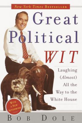Könyv Great Political Wit Senator Bob Dole