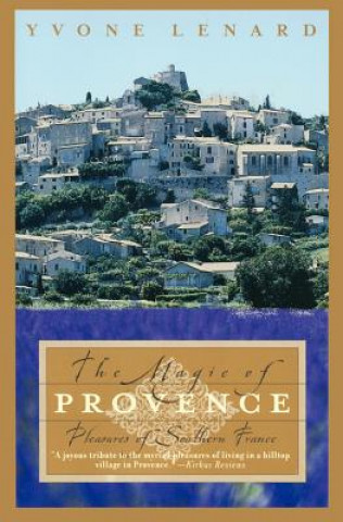 Livre Magic of Provence Yvone Lenard