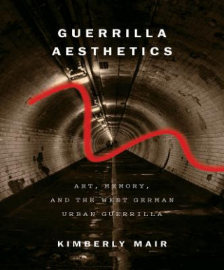 Carte Guerrilla Aesthetics Kimberly Mair