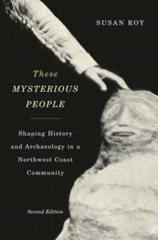 Livre These Mysterious People, Second Edition Susan Roy