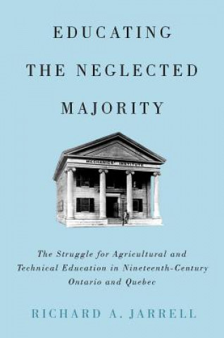 Book Educating the Neglected Majority Jarrell