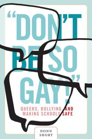 Książka "Don't Be So Gay!" Donn Short