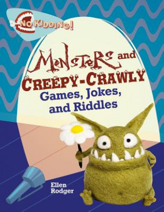 Carte MONSTER & CREEPY CRAWLY GAMES JOKES RIDD ELLEN RODGER