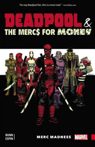 Carte Deadpool & The Mercs For Money Vol. 0: Merc Madness Cullen Bunn