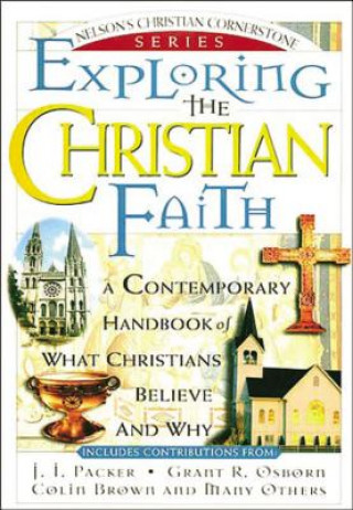 Carte Exploring the Christian Faith J. I. Packer