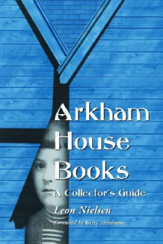 Könyv Arkham House Books Leon Nielsen