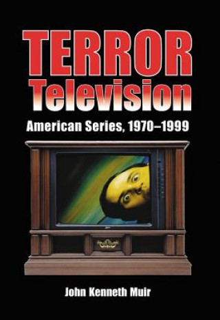 Knjiga Terror Television John Kenneth Muir