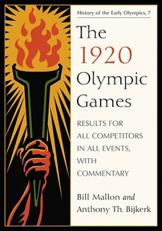Kniha 1920 Olympic Games Bill Mallon
