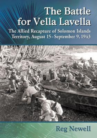 Carte Battle for Vella Lavella Reg Newell