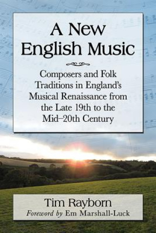 Buch New English Music Tim Rayborn