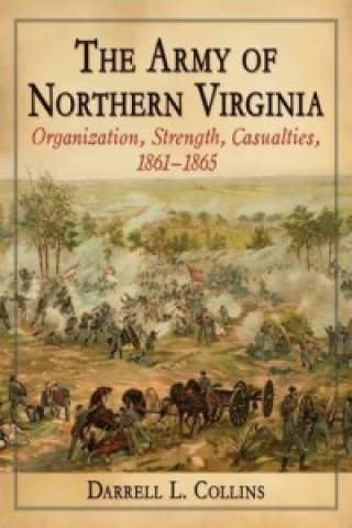 Kniha Army of Northern Virginia Darrell L. Collins