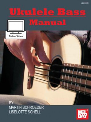 Kniha Ukulele Bass Manual MARTIN SCHROEDER