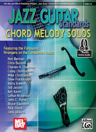 Kniha JAZZ GUITAR STANDARDS CHORD MELODY SOLOS 