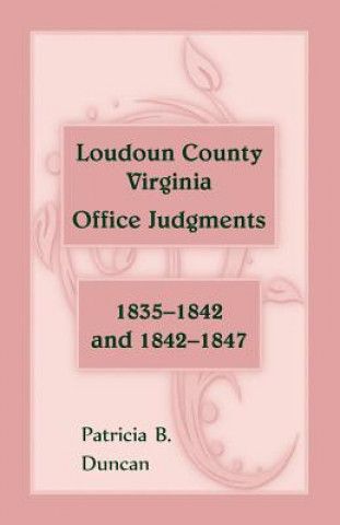 Книга Loudoun County, Virginia Office Judgments Patricia B Duncan