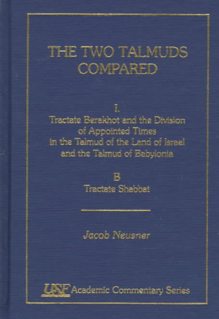 Book Two Talmuds Compared Jacob Neusner