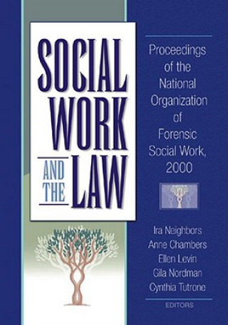 Libro Social Work and the Law Ira Arthell Neighbors