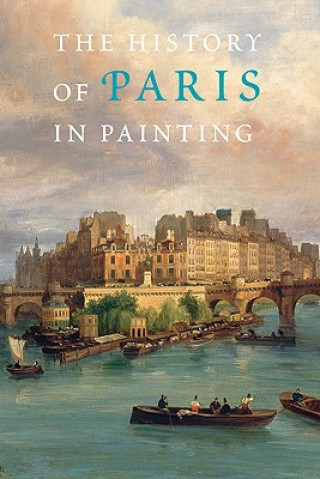 Könyv History of Paris in Painting 