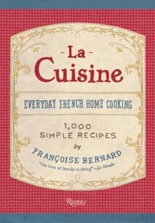 Kniha La Cuisine Francoise Bernard