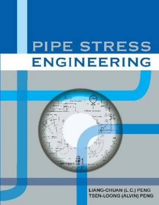 Könyv Pipe Stress Engineering Liang-Chuan Peng