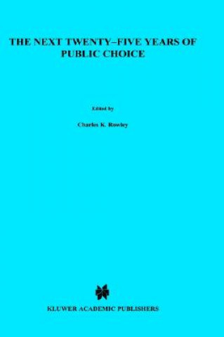 Livro Next Twenty-five Years of Public Choice Friedrich Schneider