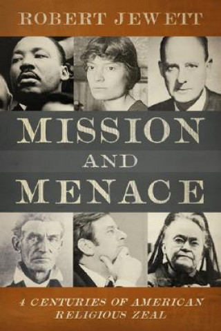 Kniha Mission and Menace Robert Jewett