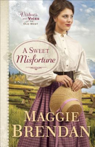 Kniha Sweet Misfortune - A Novel Maggie Brendan