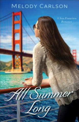 Книга All Summer Long Melody Carlson