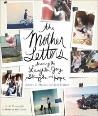 Kniha Mother Letters Amber C Haines