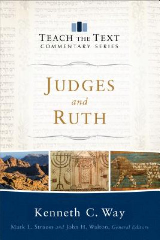 Buch Judges and Ruth Kenneth C Way