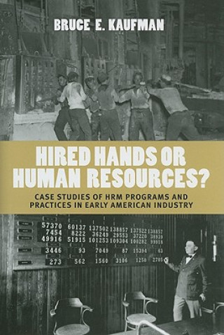 Książka Hired Hands or Human Resources? Bruce E. Kaufman