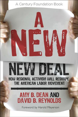 Книга New New Deal Amy B. Dean