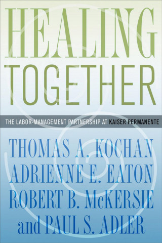 Kniha Healing Together Thomas A. Kochan