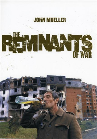 Βιβλίο Remnants of War John Mueller