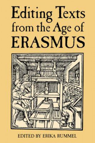 Könyv Editing Texts from the Age of Erasmus 