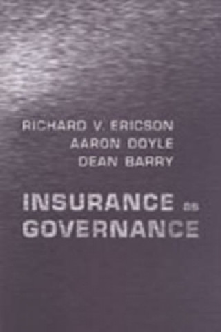 Carte Insurance as Governance Richard V. Ericson