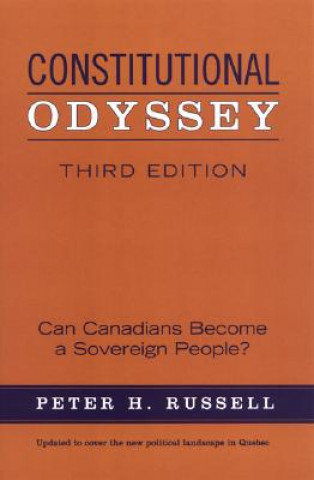 Kniha Constitutional Odyssey Peter H. Russell