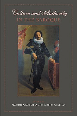 Kniha Culture and Authority in the Baroque 