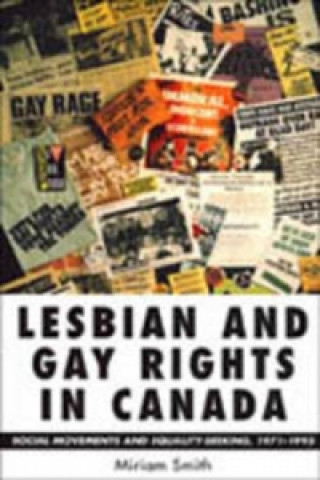 Kniha Lesbian and Gay Rights in Canada Miriam Smith