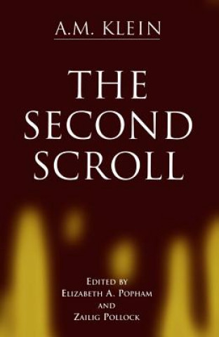 Knjiga Second Scroll A. M. Klein