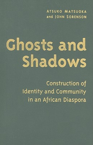 Könyv Ghosts and Shadows Atsuko Matsuoka